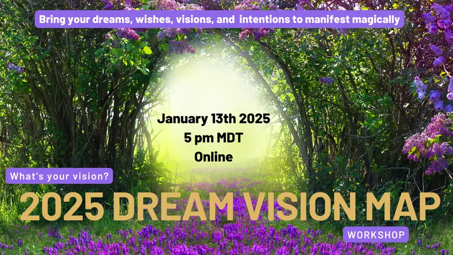 2025 Dream Vision Map Workshop